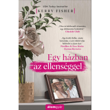 Álomgyár Kiadó Egy házban az ellenséggel regény
