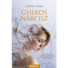 Álomgyár Kiadó Gyilkos nárcisz regény