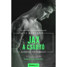 Álomgyár Kiadó Jax, a csábító regény