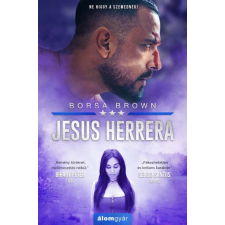 Álomgyár Kiadó Jesus Herrera (9789635700639) regény