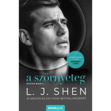 Álomgyár Kiadó L. J. Shen - A szörnyeteg regény