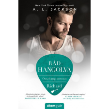 Álomgyár Kiadó Rád hangolva regény