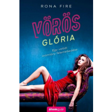 Álomgyár Kiadó Rona Fire - Vörös glória egyéb könyv