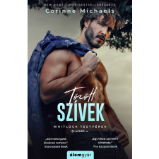 Álomgyár Kiadó Törött szívek - Whitlock testvérek 1. regény