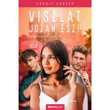 Álomgyár Kiadó Viszlát, józan ész! regény