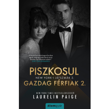 Álomgyár. Piszkosul gazdag férfiak II. regény