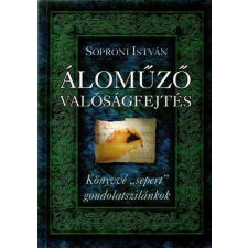  Áloműző valóságfejtés regény