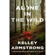 Alone in the Wild: A Rockton Novel idegen nyelvű könyv