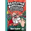  Alsógatyás Kapitány és a biorobotikus fikafiú ádáz összecsapása (Alsógatyás Kapitány 6. rész)