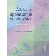  Általános ápolástan és gondozástan tankönyv