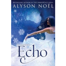 Alyson Noël - Echo – Alyson Noël idegen nyelvű könyv
