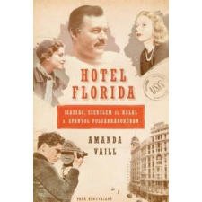 Amanda Vaill Hotel Florida regény