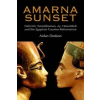  Amarna Sunset – Aidan Dodson
