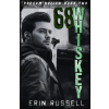 Amazon Digital Services LLC - Kdp 68 Whiskey – Erin Russell (Puha kötésű)