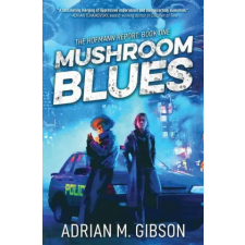 Amazon Digital Services LLC - Kdp Mushroom Blues | Adrian M. Gibson egyéb könyv