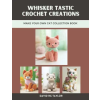 Amazon Digital Services LLC - Kdp Whisker tastic Crochet Creations | David RG Taylor