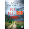 Amazon Publishing Der tiefe Grund | Anna Johannsen