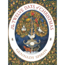 Amazon Publishing The Twelve Days of Christmas – Gennady Spirin (Puha kötésű) idegen nyelvű könyv