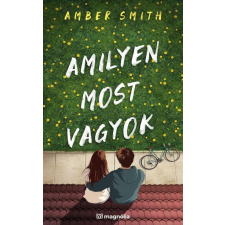 Amber Smith - Amilyen most vagyok gyermek- és ifjúsági könyv