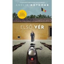 Amélie Nothomb - Első vér regény