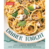 America's Test Kitchen Dinner Tonight | AMERICAS TEST KITCHEN