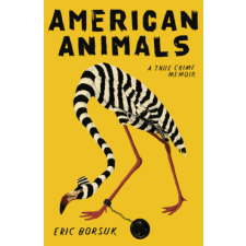 American Animals idegen nyelvű könyv