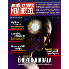 Amiről az orvos nem beszél - 2023/3. életmód, egészség