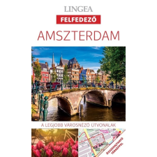 Amszterdam - Lingea felfedező /A legjobb városnéző útvonalak összehajtható térképpel utazás