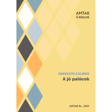 AMTAK Bt. A jó palócok egyéb e-könyv