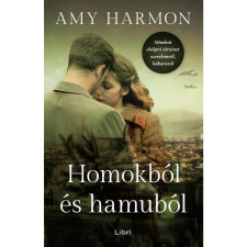 Amy Harmon Homokból és hamuból (BK24-213471) regény