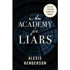 An Academy for Liars idegen nyelvű könyv