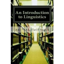  An Introduction to Linguistics – Amr Abdullatif Yassin idegen nyelvű könyv