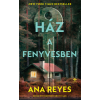 Ana Reyes - Ház a fenyvesben