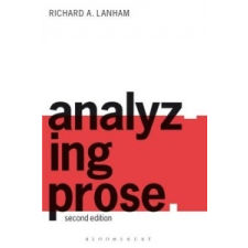  Analyzing Prose – Richard A Lanham idegen nyelvű könyv