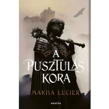 Anassa Könyvek A pusztulás kora egyéb e-könyv