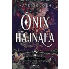 Anassa Könyvek Ónix hajnala - A szent kövek regény