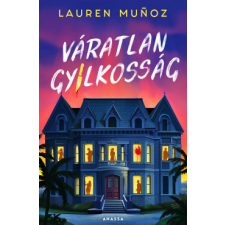 Anassa Könyvek Váratlan gyilkosság - Éldekorált regény