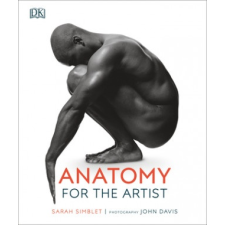  Anatomy for the Artist – Sarah Simblet idegen nyelvű könyv