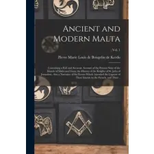  Ancient and Modern Malta – Pierre Marie Loui Boisgelin de Kerdu idegen nyelvű könyv