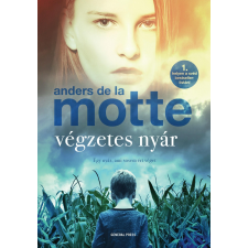 Anders De La Motte DE LA MOTTE, ANDERS - VÉGZETES NYÁR irodalom