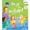 Andrea Weller-Essers - De jó az oviban!