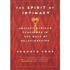 Andrews McMeel Publishing Spirit of Intimacy | Some Sobonfu egyéb könyv