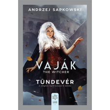 Andrzej Sapkowski Vaják III. - The Witcher - Tündevér (BK24-180073) irodalom