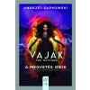 Andrzej Sapkowski - Vaják - The Witcher 4. - A megvetés ideje