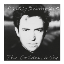 Andy Summers - The Golden Wire (Cd) egyéb zene