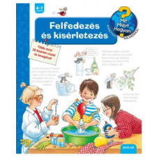 Angela Weinhold - Felfedezés és kísérletezés - Mit, Miért, Hogyan? egyéb könyv