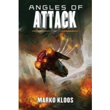  Angles of Attack – MARKO KLOOS idegen nyelvű könyv