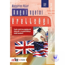 Angol nyelvi érettségi emelt szint B2 (NT-56469/NAT kiváltására az új érettségi idegen nyelvű könyv