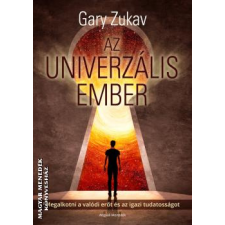 Angyali Menedék Az univerzális ember - Gary Zukav egyéb könyv