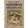 Angyali Menedék Mithras misztériumok - Franz Cumont